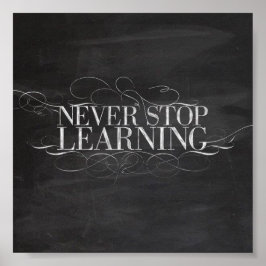 PÓSTER CHALKBOARD NUNCA DEJE DE APRENDER CONSEJOS DE MOTI