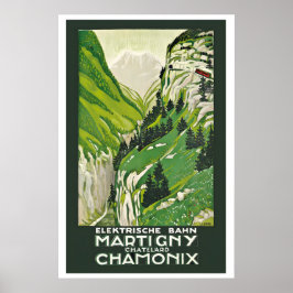 Póster Chamonix Suiza Ferrocarril Martigny-Chatelard