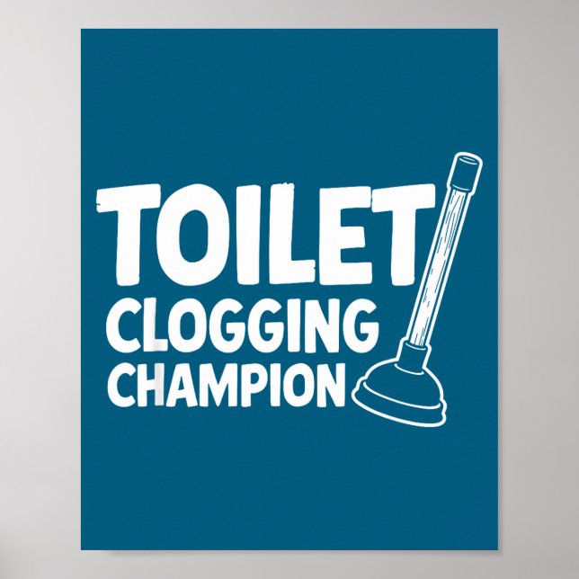 Póster Champion Toilet Clogging Universe (Frente)