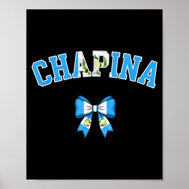 Póster Chana Guatemalan Women Coquette Bow Guatemala Flag (Frente)