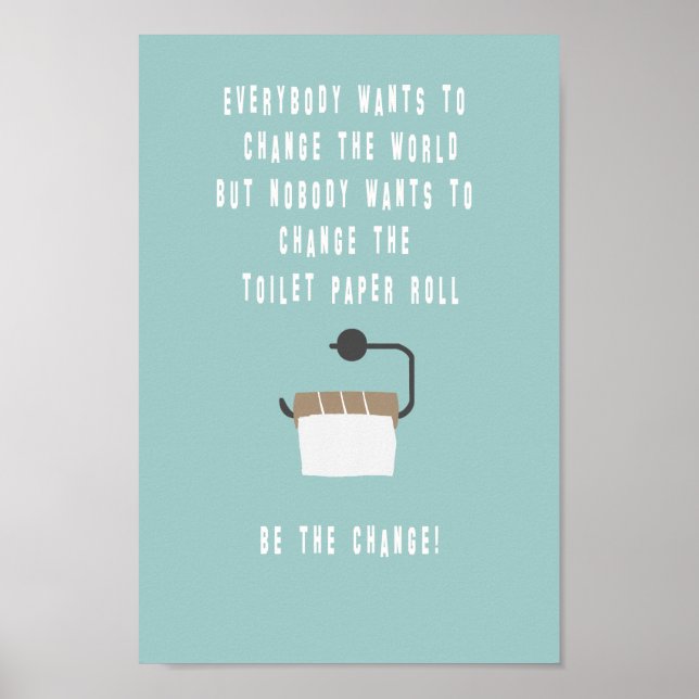 Póster Change the! Cuarto de baño (Frente)