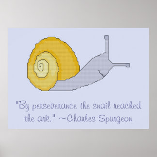 Póster Charles Spurgeon Snail Perseveration Quote Poster