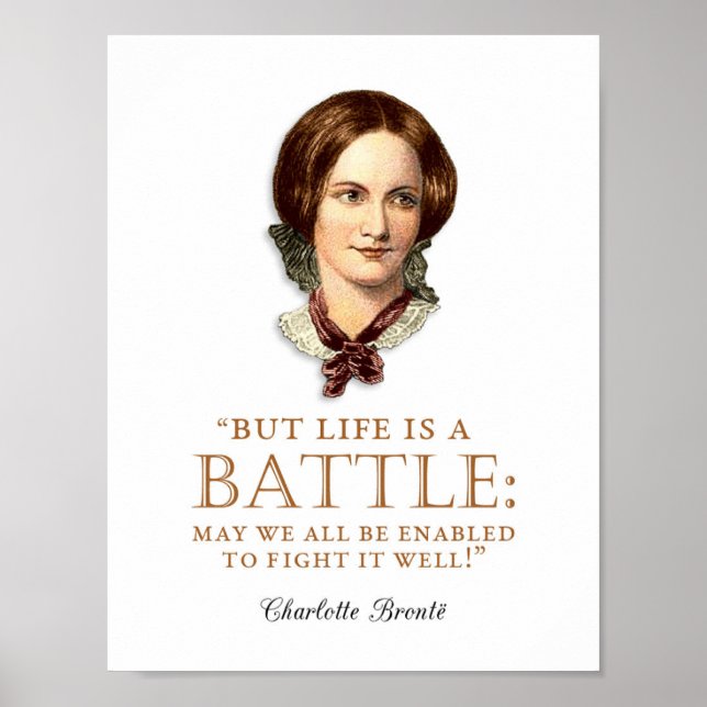 Póster Charlotte Bronte - La Vida Es Una Batalla (Frente)