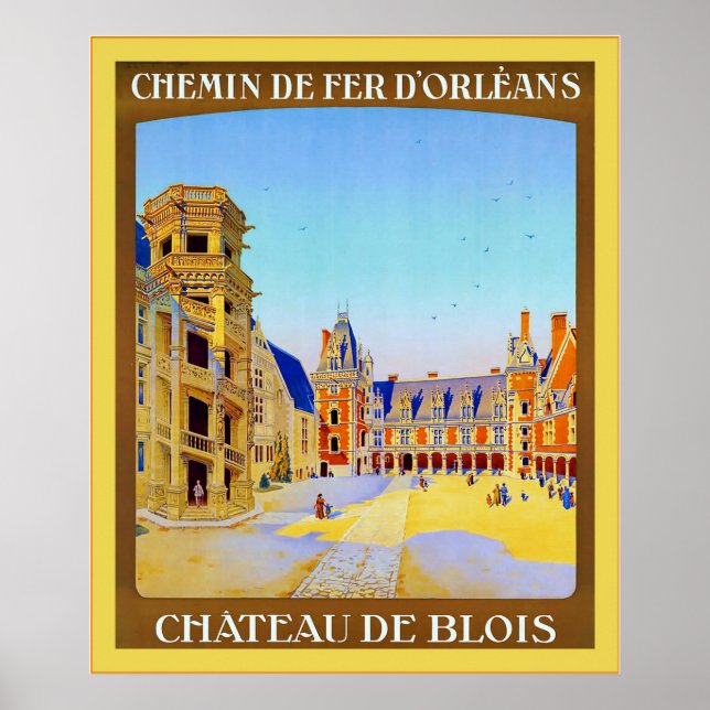 Póster Château de Blois ~ Vintage French Travel (Frente)