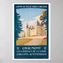 Póster Chateau de Chaumont Chateaux of the Loire Valley