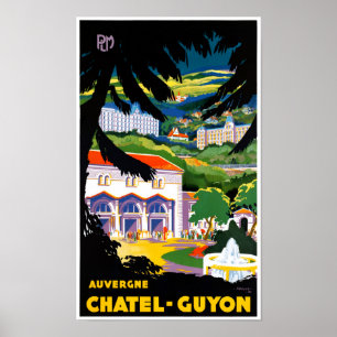 Póster Chatel Guyon, Poster de Viajes Vintage restaurado 