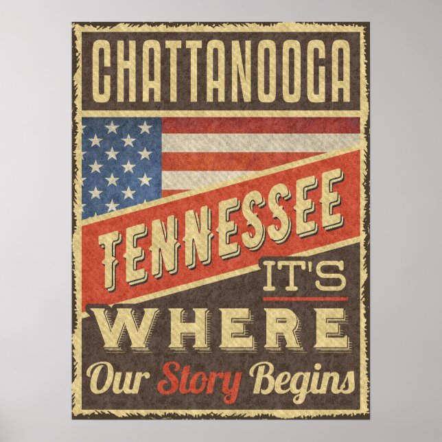 Póster Chattanooga Tennessee es donde comienza nuestra hi (Frente)