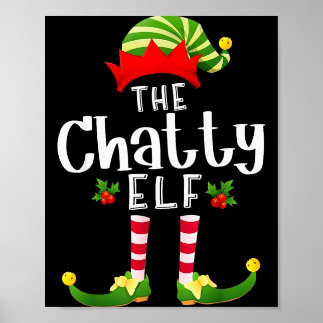 Póster Chatty Christmas Elf Matching Pajama X-mas Party  (Frente)