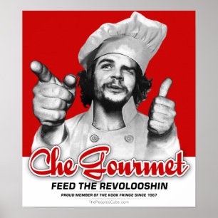 Póster Che Gourmet Alimenta Al Poster Revolooshin