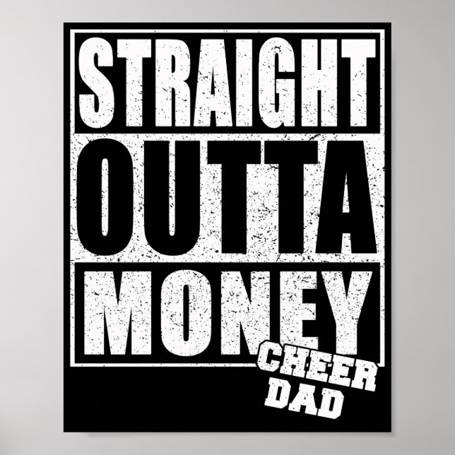 Póster Cheer Dad Directamente Fuera Del Dinero (Frente)