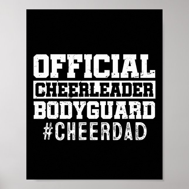 Póster Cheerader Bodyguar, el animador oficial de Papá No (Frente)