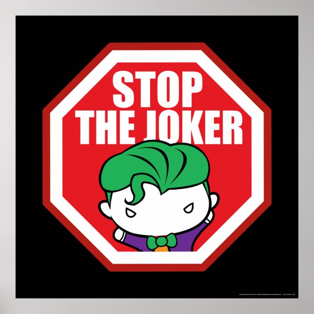Póster Chibi "Stop The Joker" Sign (Frente)