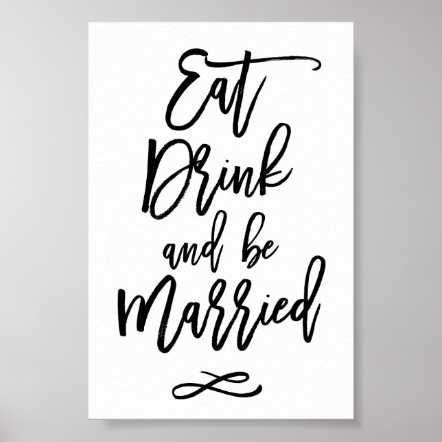 Póster Chic Letra a Mano para Boda Come Bebe Cásate (Frente)