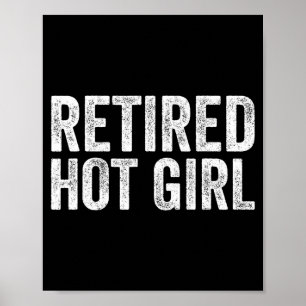 Póster Chica Caliente Jubilada Dicho Divertido Vintage Pa