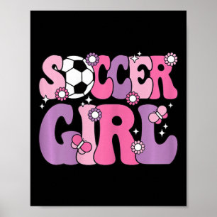 Póster Chica de Fútbol Lindo Groovy Amante del Fútbol Muj
