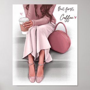 Póster Chica de moda pero primer café
