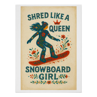 Póster Chica de Snowboard – Shred Like a Queen | Pintado