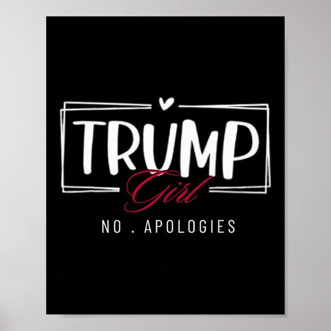 Póster Chica de Trump sin disculpas elecciones de bandera (Frente)