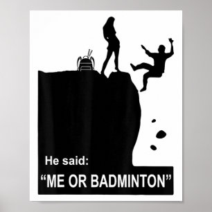 Póster Chica elige bádminton en lugar de chico, él dijo y