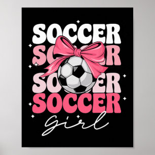 Póster Chica futbol Groovy Chicas Coquette Lazo Futbol _3