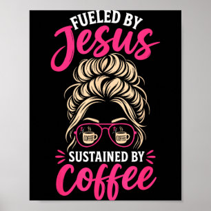 Póster Chica Jesús Café Mujeres Fe Cristiana Creyente