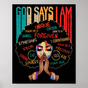 Póster Chica negro Dios dice que soy negro melanín histor