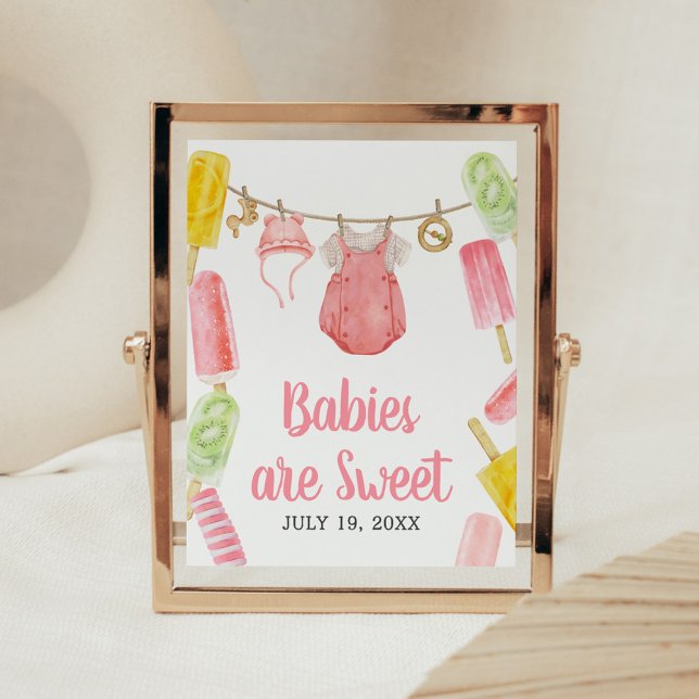 Póster Chica Popsicle Baby Shower Los bebés son dulces (Popsicle Baby Shower Babies are Sweet Sign)