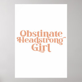 Póster Chica terca y obstinada de Jane Austen