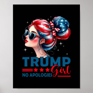 Póster Chica Trump Sin Disculpas Moño Desordenado Soltera