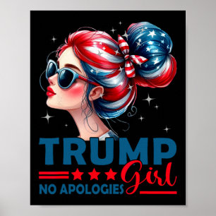 Póster Chica Trump Sin Disculpas Moño Desordenado Soltera