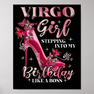 Póster Chica Virgo Entrando En Mi Cumpleaños Como Jefe