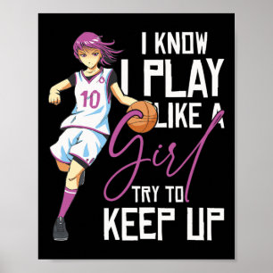 Póster Chicas Baloncesto Sé Que Juego Como Un Chica Inten