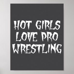 Póster Chicas Calientes Aman El Pro Wrestling Dicho Diver