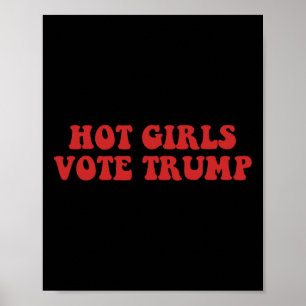 Póster Chicas candentes votan por Trump en las elecciones