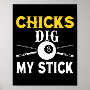 Póster Chicas cavan My Stick Funny Pool Player Billiards 