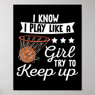 Póster Chicas De Baloncesto - Sé Que Juego Como Un Chica