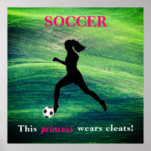 Póster Chicas Fútbol - ¡Esta princesa usa escotillas!
