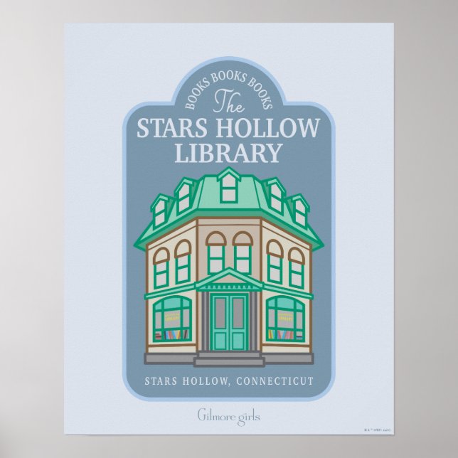 Póster Chicas Gilmore | Biblioteca Stars Hollow (Frente)