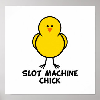 Póster Chick de máquina de ranura