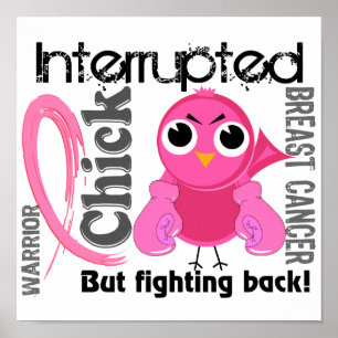 Póster Chick interrumpido 3 cáncer de mama