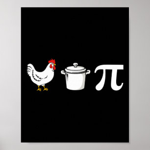 Póster Chicken Pot Pi 3.14 Divertidas Maestras Del Día Pi