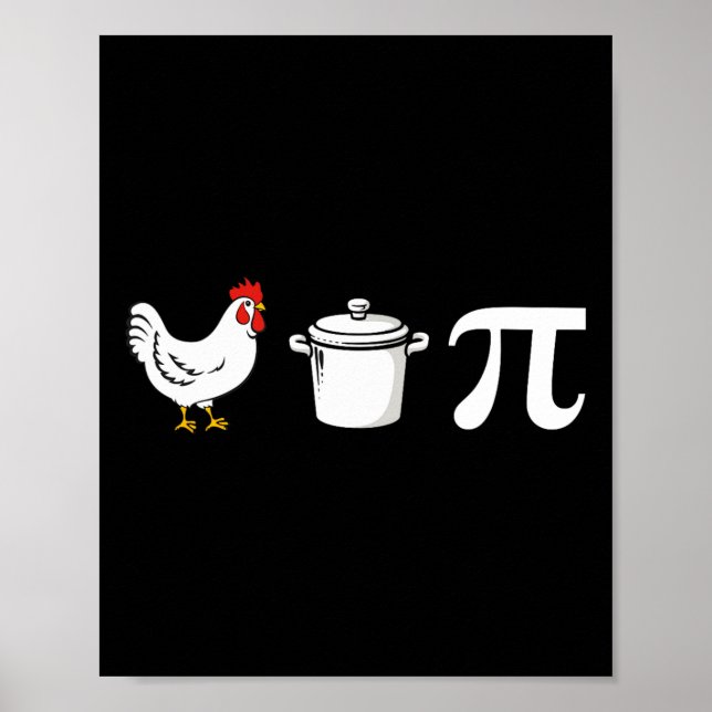 Póster Chicken Pot Pi 3.14 Divertidas Maestras Del Día Pi (Frente)