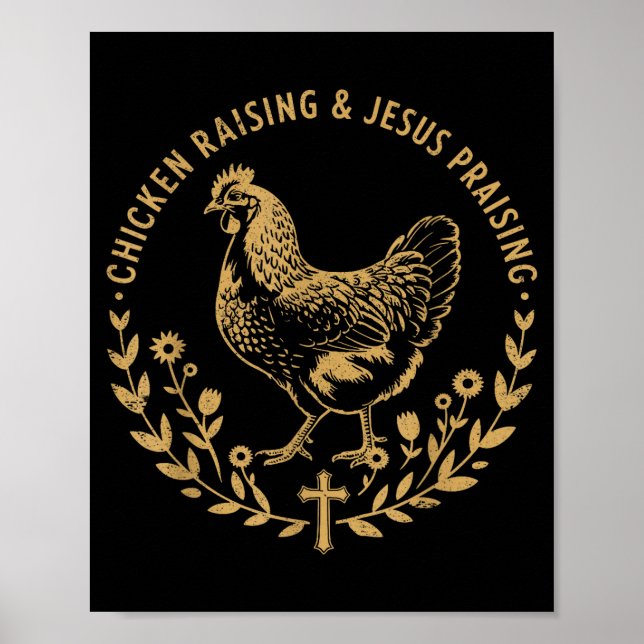 Póster Chicken Raising &amp; Jesus Praising Shirt Men Wom (Frente)