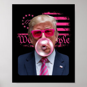 Póster Chicle Burbuja Trump Rosa Gles 4 De Julio Bandera 
