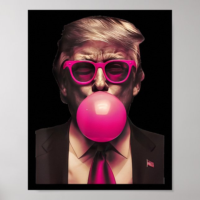 Póster Chicle Trump Rosa 2  (Frente)