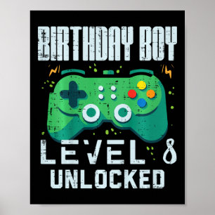 Póster Chico Cumpleaños Nivel 8 Desbloqueado Controlador