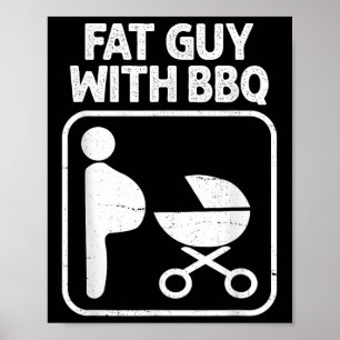 Póster Chico Graso Con Bbq, Humor Bbq Funny Fumando, Gril