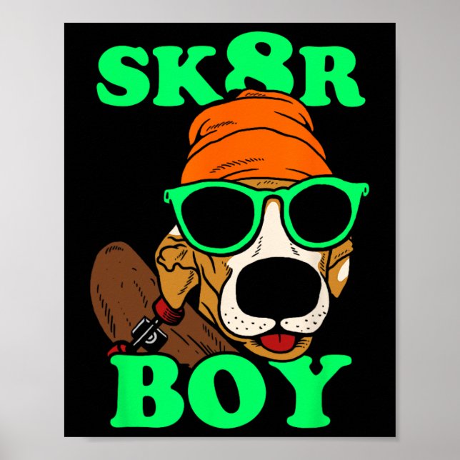 Póster Chico Sk8r - Perro Patinando Meme Divertido  (Frente)