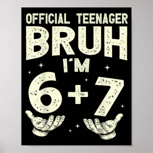 Póster Chicos de 13 años de cumpleaños adolescente meme s