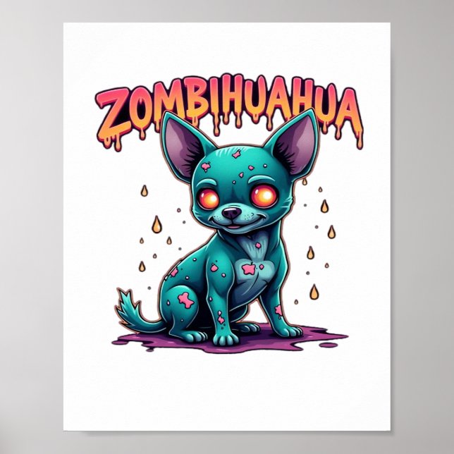 Póster Chihuahua Chi Chichi Chiwawa Zombie Dog Halloween (Frente)